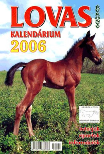 Lovas kalendrium 2006