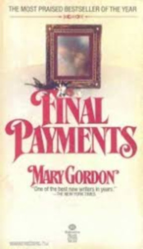Mary Gordon - Final Payments