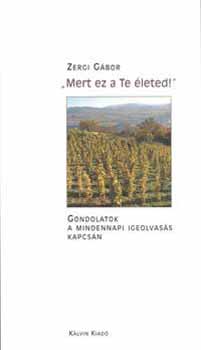 Zergi G�bor - Mert ez a te �leted