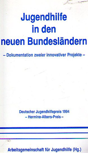 Jugendhilfe in den neuen Bundesl�ndern