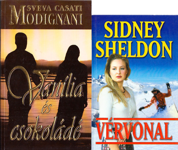 Sveva Casati Modignani Sidney Sheldon - Vérvonal + Vanília és csokoládé