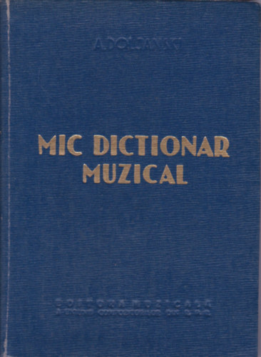 A. Doljanski - Mic Dictionar Muzical (Mic zenei sztr - romn nyelv)