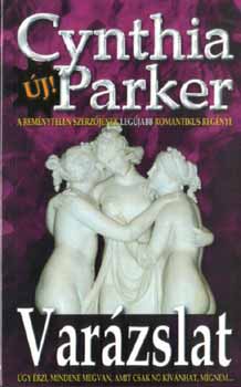 Cynthia Parker - Varzslat