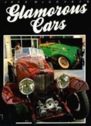 John McGovern - Glamorous Cars