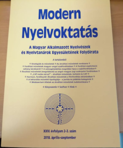 Modern nyelvoktat�s - A Magyar Alkalmazott Nyelv�szek �s Nyelvtan�rok Egyes�let�snek foly�irata - 2018. �prilis-szeptember