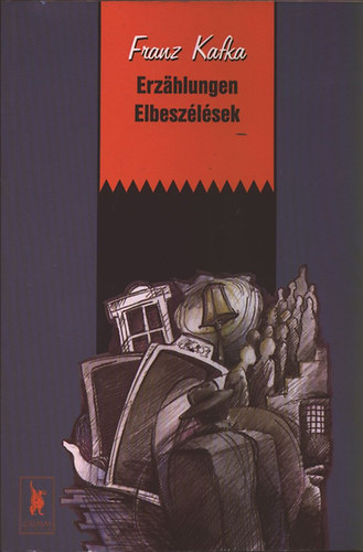 Franz Kafka - Erzählungen - Elbeszélések