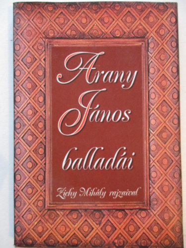 Arany J�nos - Arany J�nos ballad�i, Zichy Mih�ly rajzaival