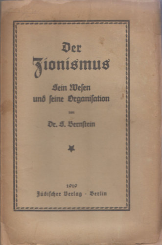 Dr. S. Bernstein - Der Zionismus