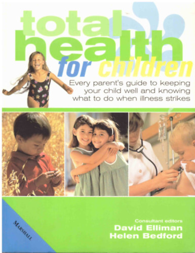 Helen Bedford David Elliman - Total Health for Children