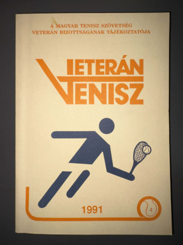 Kisp�teri P�ter Az MTSZ Veter�n Bizotts�ga - Veter�n Tenisz 1991 4.