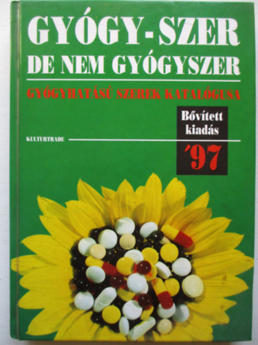 Lncos Vera  (szerk.) - Gygy-szer, de nem gygyszer - Gygyhats szerek katalgusa