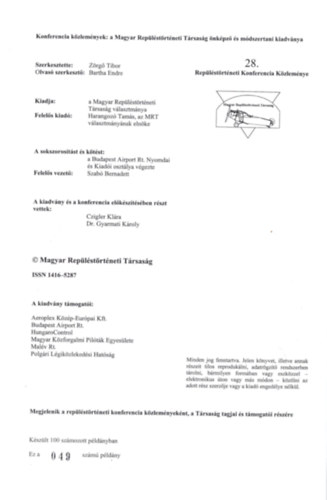 Z�rg� Tibor  (szerk.) - A rep�l�st�rt�neti konferencia k�zlem�nyei 2003 (sz�mozott: 49/100 sz. p�ld�ny)