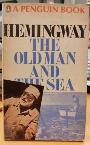 Ernest Hemingway - The Old Man and the Sea