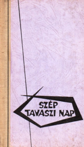 Kosmac Ciril - Sz�p tavaszi nap