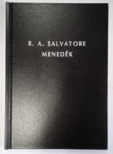 R. A. Salvatore - Menedk