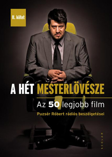 Puzsér Róbert - A hét mesterlövésze II.