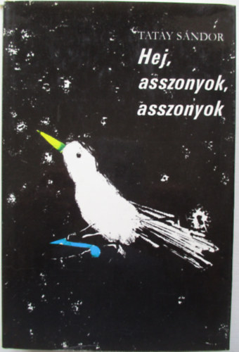 Tatay S�ndor - Hej, asszonyok, asszonyok