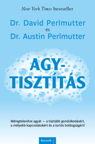 Dr. Austin Perlmutter David Perlmutter - Agytisztts