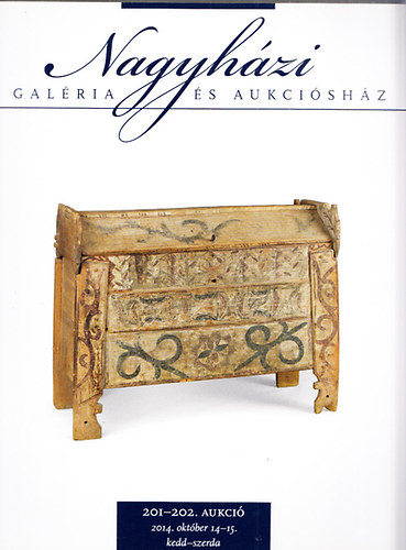 Nagyhzi Galria s Aukcishz: 201-202. aukci (2014.oktber 14-15.)