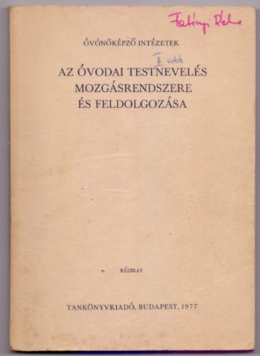 Becsy Bertalan Sarolta - Kunos Andrsn - Az vodai testnevels mozgsrendszere s feldolgozsa