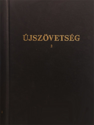 Nagybets Kroli jszvetsg cskkentltknak 2. - Lukcs-Jnos evangliuma