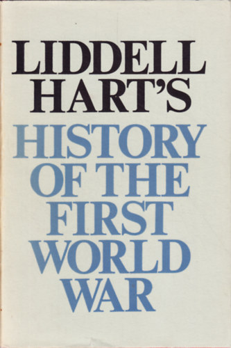 B. H. Liddel Hart - History of the first world war