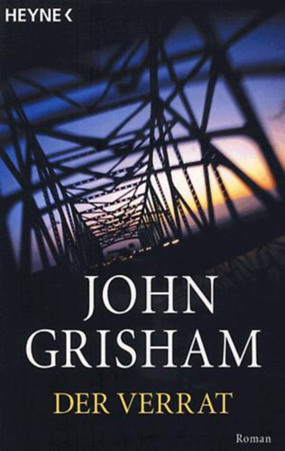 John Grisham - Der Verrat