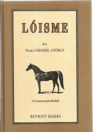 Dászkál György - Lóisme
