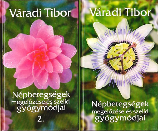 Vradi Tibor - Npbetegsgek megelzse s szeld gygymdjai 1-2.