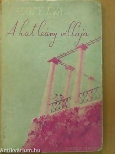 Plosy va - A hat leny villja (I.kiads)