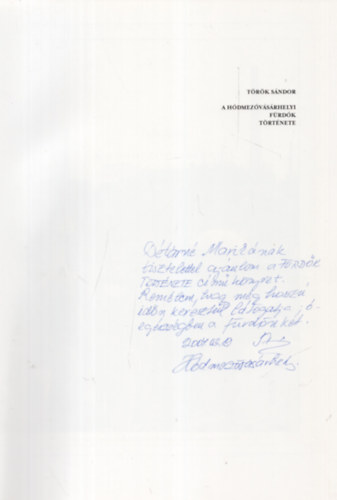 Trk Sndor - A Hdmezvsrhelyi frdk trtnete (dediklt)