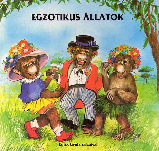 Szalontay Gyuln szerk. - Egzotikus llatok (Jlics)