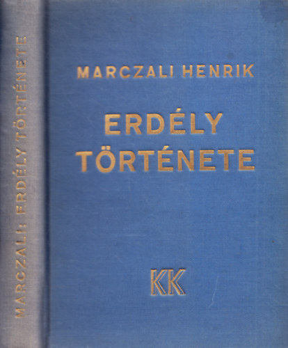 Marczali Henrik - Erdly trtnete