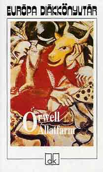 George Orwell - �llatfarm