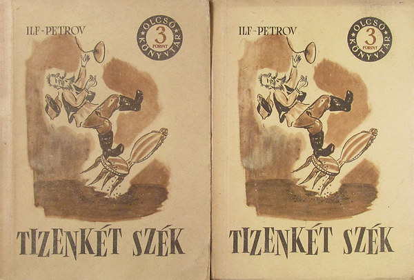 Ilf-Petrov - Tizenk�t sz�k I-II. (olcs� k�nyyvt�r)