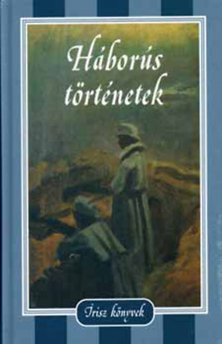 Krdy Gyula Mikszth Klmn Grdonyi Gza - Hbors trtnetek