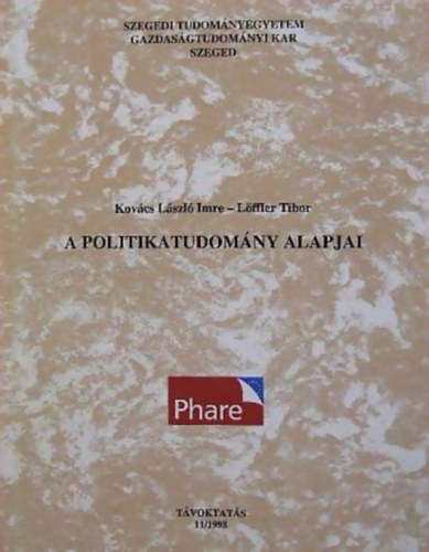 Kovcs Lszl Imre; Lffler Tibor - A politikatudomny alapjai