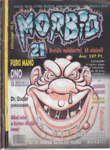 Morbid magazin 3 db. szórvány lapszám (21, 24, 53. számok)- 1998. július, október és 2001. március