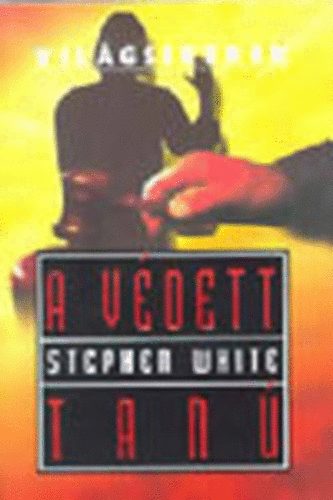 Stephen White - A vdett tan (Vilgsikerek)