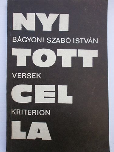 Bgyoni Szab Istvn - Nyitott cella