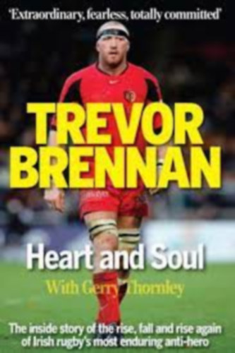 Trevor Brennan - Heart and Soul