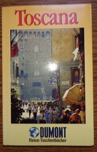 Toscana - DuMont Reise.Taschenb�cher
