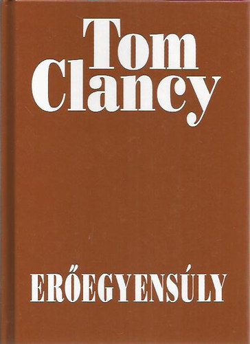 Tom Clancy - Eregyensly