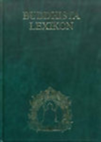dr. Hetényi Ernő  (szerk.) - Buddhista lexikon