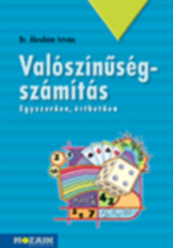 Dr. �brah�m Istv�n - Val�sz�n�s�g-sz�m�t�s tank�nyv