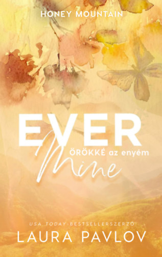 Laura Pavlov - Ever Mine - rkk az enym