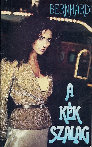 Bernhard Kellermann - A k�k szalag