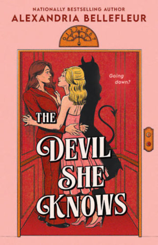 Bellefleur Alexandria - The Devil She Knows