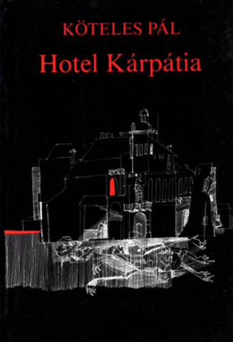 K�teles P�l - Hotel K�rp�tia