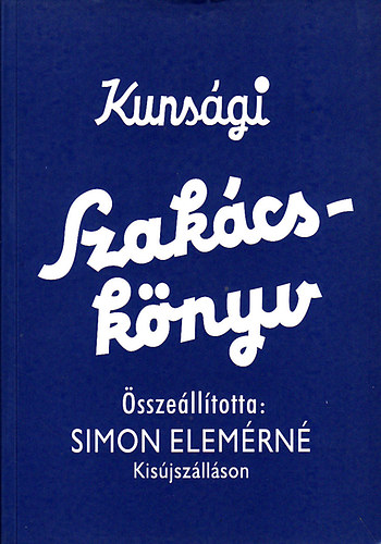 �zv. Simon Elem�rn� - Kuns�gi szak�csk�nyv